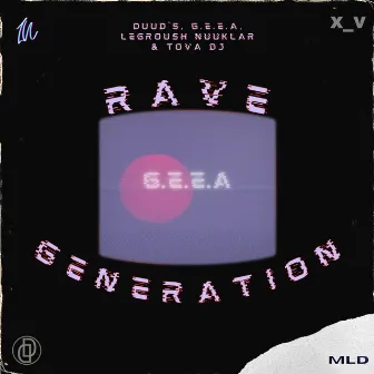 Rave Generation by Duud's