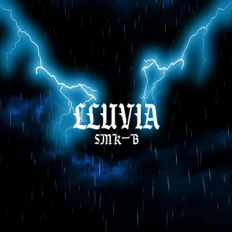 Lluvia by SMK-B