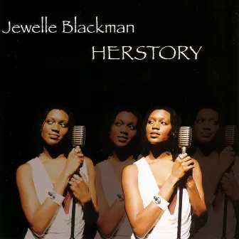 Herstory by Jewelle Blackman