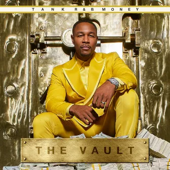 R&B MONEY: THE VAULT by Tank