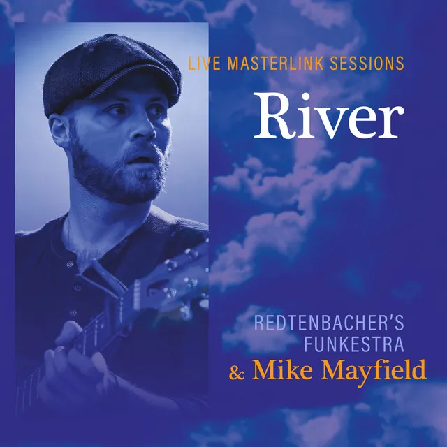 River - Masterlink Sessions