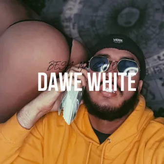 Besa mi culo by Dawe White