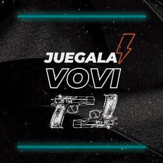 Juegala Vovi by Niño Promesa