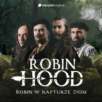 Robin, w kapturze ziom (Storytel 