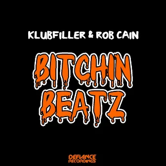 Bitchin Beatz by Rob Cain