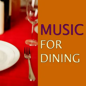 Music For Dining by Unknown Artist