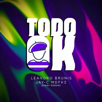 Todo ok by Danny Romers