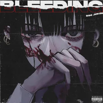 Bleeding by King Ike