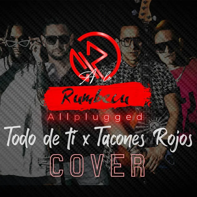 TODO DE TI/ TACONES ROJOS - Allplugged Cover