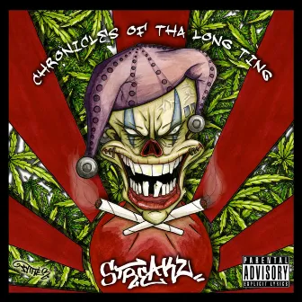 Chronicles Of Tha Long Ting by Streakz Tha Long Ting