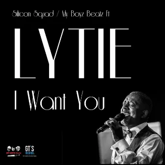 I Want You by Lytie