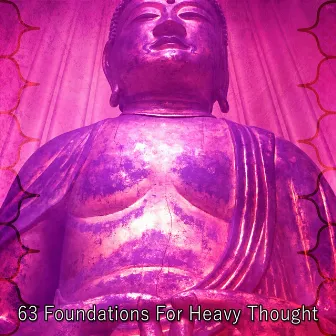 63 Foundations For Heavy Thought by Study Alpha Waves