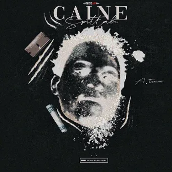 Caine-Spittah by A. Train