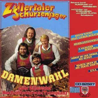 Damenwahl zum Zillertaler Hochzeitsmarsch by Zillertaler Schürzenjäger