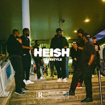 HEISH FREESTYLE (WITH FRIENDS) by Asante JR