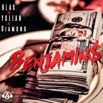 Benjamins by Blax