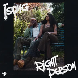 Right Person by Isong