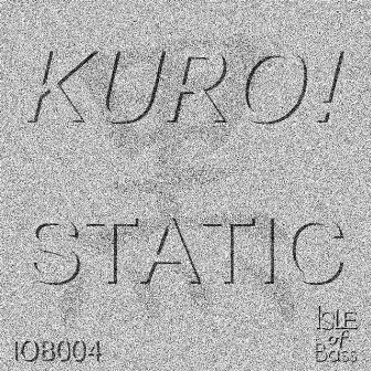 Static by Kuro