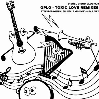 Toxic Love Remixes by DJ SHIKISAI