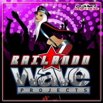 Bailando by Wave Projects