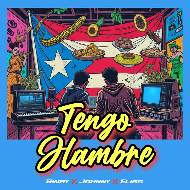 Tengo Hambre - Sway, Johnny, Elias