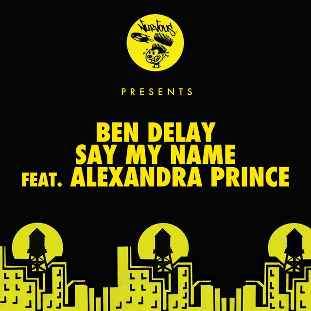 Say My Name (feat. Alexandra Prince) - Edit