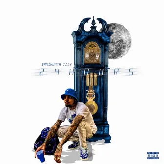 24 Hours by Bandhunta Izzy