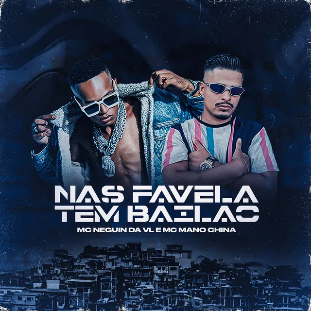 Nas Favela Tem Bailão