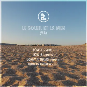 Le Soleil Et La Mer by Thomas Andrew