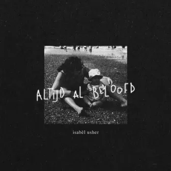 Altijd Al Beloofd by Isabèl Usher