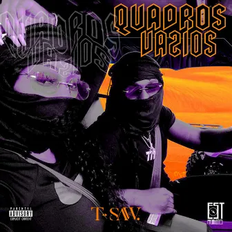 Quadros Vazios by T-SAW