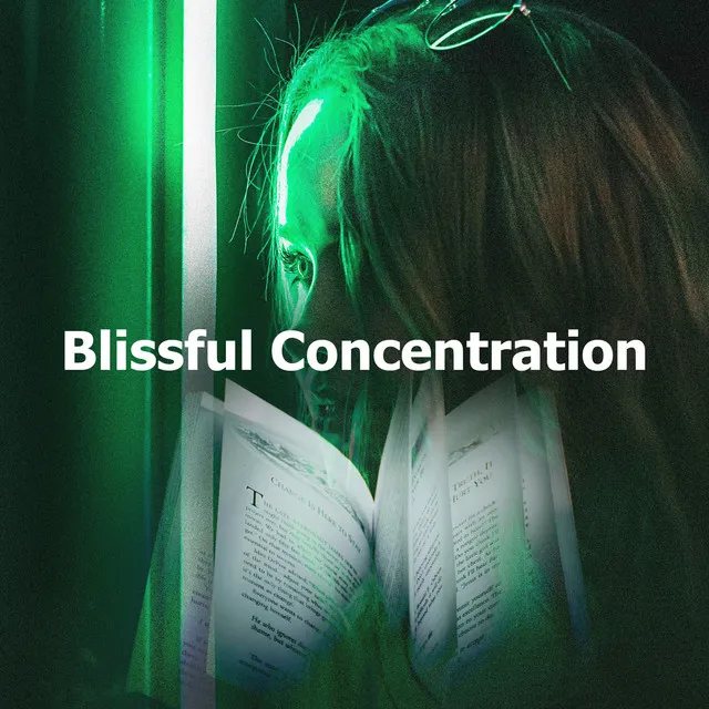 Blissful Concentration