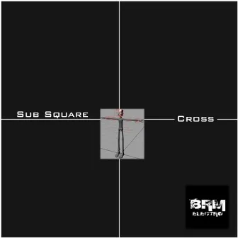 Cross by Sub Square