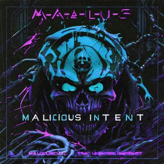 Malicious Intent by Rave Syndicate