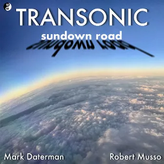 Sundown Road by Robert Musso