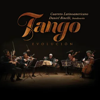 Tango Evolución by Daniel Binelli