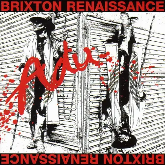 Brixton Renaissance by Adu