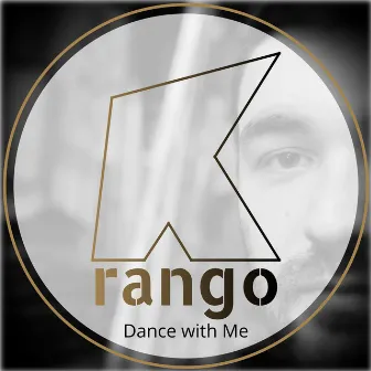 Dance with Me by Rango