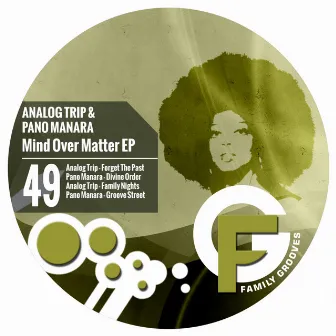 Mind Over Matter EP by Analog Trip