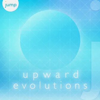 Upward Evolutions by Liam Harris