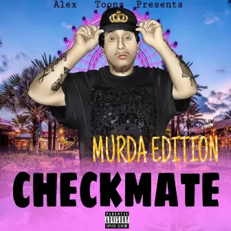 Checkmate by Murda Edition