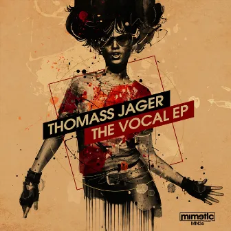 The Vocal EP by Thomass Jaguer