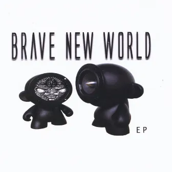 EP by Brave New World