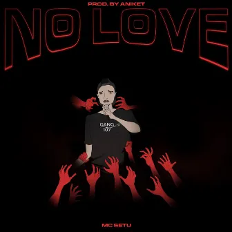 No Love by Gang107