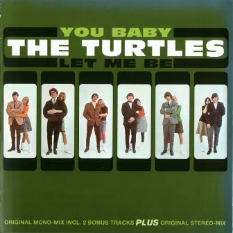 You Baby / Let Me Be by The Turtles