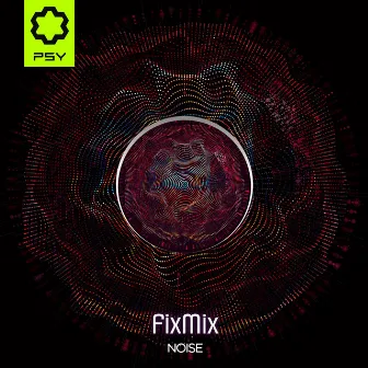 Noise by Fixmix