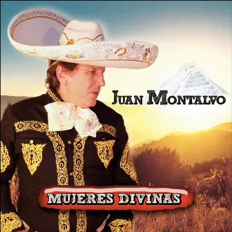 Mujeres Divinas by Juan Montalvo