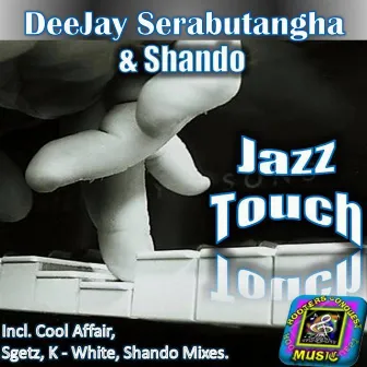 Jazz Touch by Shando