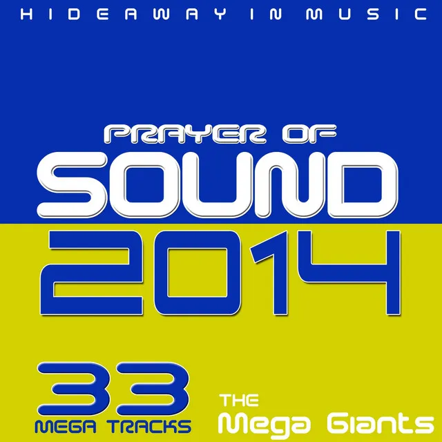 Prayer of Sound 2014 (Hideaway in Music)