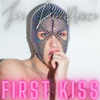 First Kiss by Jai Jai Prince